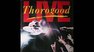 George Thorogood &amp; The Destroyers – Bottom Of The Sea