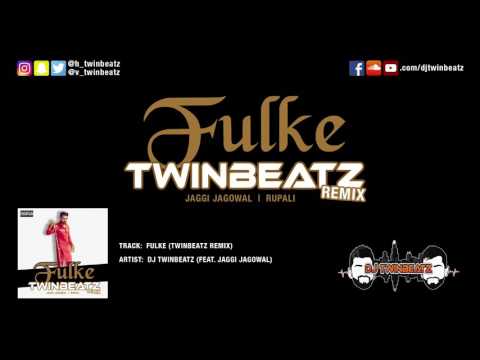Fulke (Twinbeatz Remix) - Jaggi Jagowal