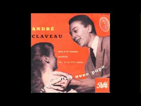 Andre Claveau - Viens valser avec papa パパと踊ろうよ - アンドレ・クラヴォー