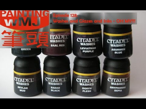 PwMJ Ep. 128: Washes and Glazes and Inks - OH MY!