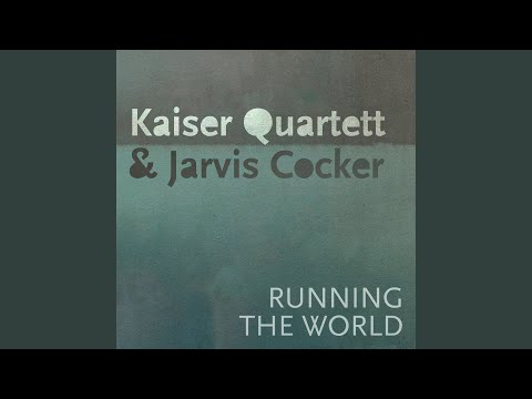 Running the World (feat. Jarvis Cocker)
