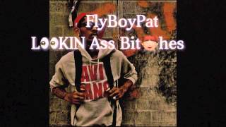 FlyBoyPat - Lookin Ass Nigga Remix Nicki Minaj &amp; Trey Songz