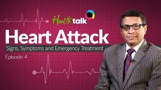 Heart Attack: Signs, Symptoms and Emergency Treatment