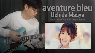 Uchida Maaya 内田真礼 - aventure bleu Guitar Cover By Jirawat Phumpattanachai