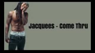 Jacquees - come thru