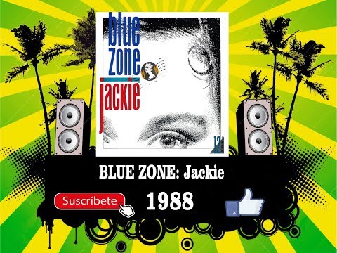 Blue Zone - Jackie  (Radio Version)