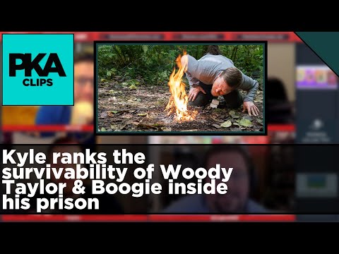 Kyle ranks the survivability of Woody Taylor & Boogie inside his prison - PKA Clip