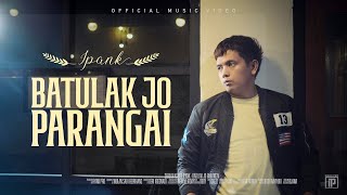 Download lagu IPANK - Batulak Jo Parangai mp3