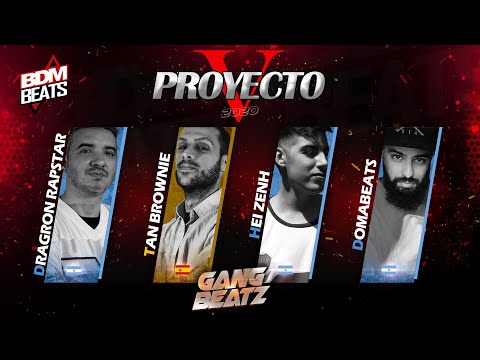 GANG BEATZ 2020 /Dragon Rapstar + Tan Brownie + Hei Zenh + Domabeats (Proyecto V) Prueba de cobardía