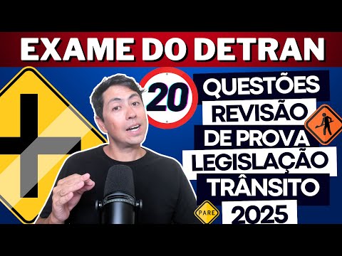 TRAFFIC LEGISLATION - 20 QUESTIONS DETRAN 2025 SIMULATION - DETRAN 2025 TEST