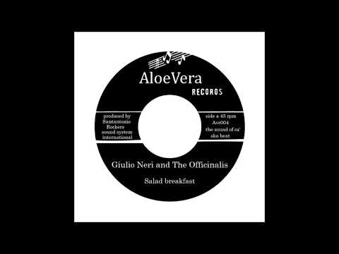 Giulio Neri and the Officinalis - Salad Breakfast