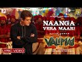 Valimai Naanga Vera Maari Lyric Ajith Kumar YuvanShankarRaja Vinoth BoneyKapoor ZeeStudios