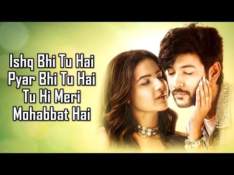 Ijazzat Hai (LYRICS) - Raj Barman | Sachin Gupta, Kumaar | Shivin Narang & Jasmin Bhasin