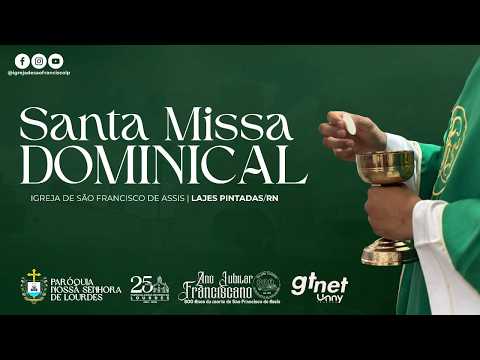 Missa Dominical | 17° Domingo do Tempo Comum