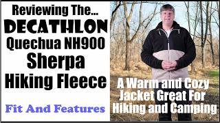Reviewing The Decathlon Quechua NH900 Sherpa Hiking Fleece