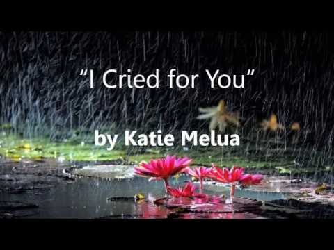 Katie Melua - I Cried for You + Lyrics
