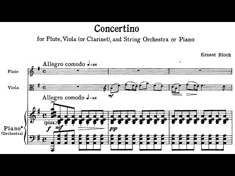 Ernest Bloch - Concertino for Flute, Viola, and Piano, B. 80