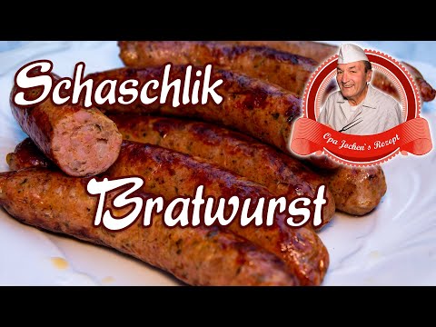 Schaschlik Bratwurst selber machen - Opa Jochens Rezept