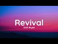 Zach Bryan - Revival (lyrics)