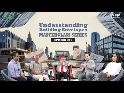 Understanding Building Envelopes | Masterclass Series | Episode 1