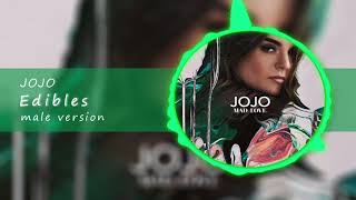 Jojo - Edibles [Male version]