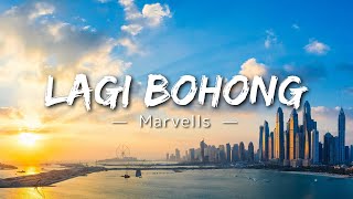 Download lagu Marvells - Lagi Bohong (Lyric) mp3