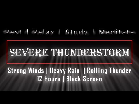 Severe Thunderstorm 🎧 - High Wind - Heavy Rain - Rolling Thunder - Black Screen