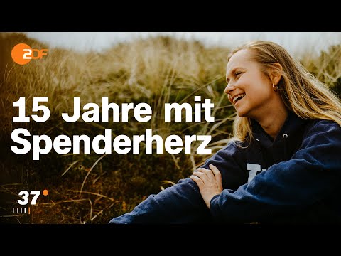 Über das Leben mit einem Spenderherz I 37 Grad
