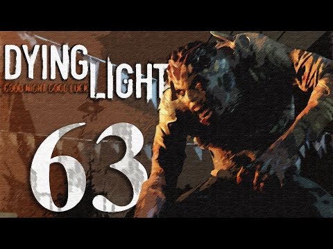 Dying Light Gameplay HD - Excalibur & Destiny Easter Egg - Part 63 [No Commentary]