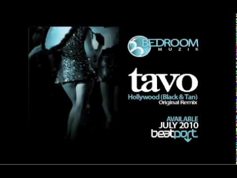 Tavo - Hollywood (Black & Tan) - Original Remix