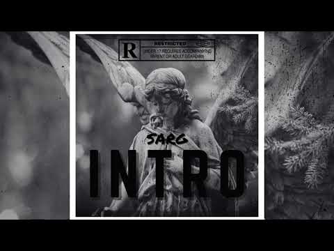 Sarg - Intro 🎤 (Official Audio)