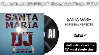 DJ Milano feat- Samantha Fox  Santa Maria (Original Version) [12'' maxi single]