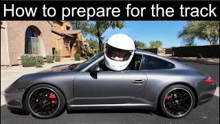 Preparing for my 1st Track Day - How to demo on my Porsche 911