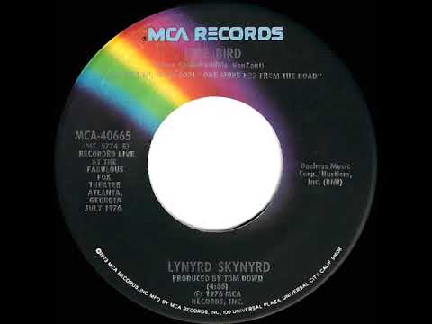 1976 HITS ARCHIVE: Free Bird (live) - Lynyrd Skynyrd (stereo 45 single version)