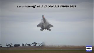 Let's takeoff at Avalon Airshow 2023