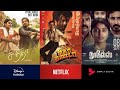 Upcoming Movies Ott Release Date Tamil | Chithha | Jigarthandaa Double X | Noodles | Leo | Updates.