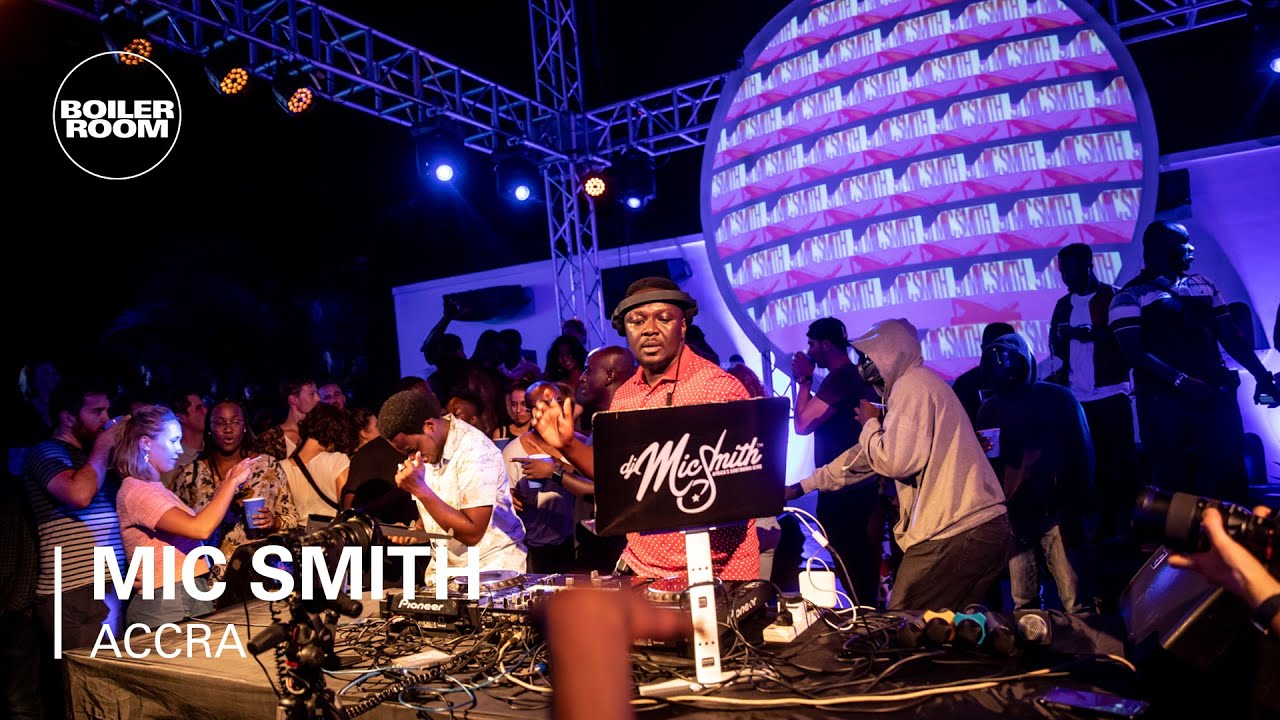 Dj Mic Smith - Boiler Room x Ballantine's True Music Ghana