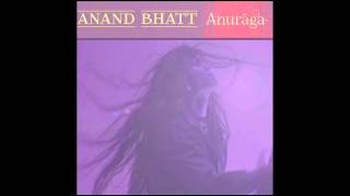 Anand Bhatt -  No Hay Nada Mas Instrumental