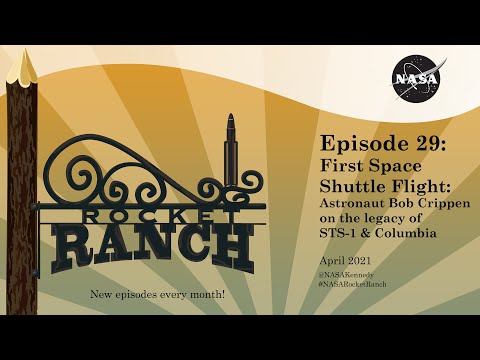 First Space Shuttle Flight - Astronaut Bob Crippen on the Legacy of STS-1 & Columbia – Rocket Ranch