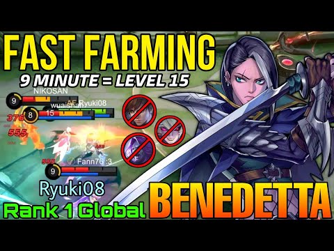 Fast Farming Benedetta 9 Minute Max Level! - Top 1 Global Benedetta by Ryuki08 - Mobile Legends