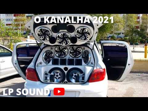 O KANALHA DEZEMBRO DE 2021 - AS MELHORES BATIDAS PARA SEU PAREDÃO