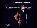 Die Krupps   The Machinists of Joy 2013 Full Album