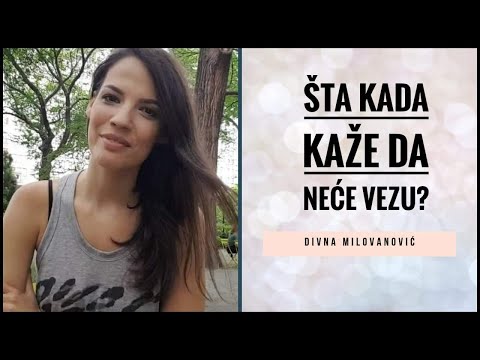 Šta kada vam kaže da NEĆE VEZU?