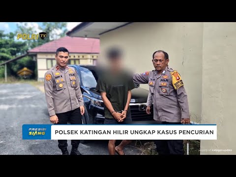POLSEK KATINGAN HILIR UNGKAP KASUS PENCURIAN RESAHKAN WARGA