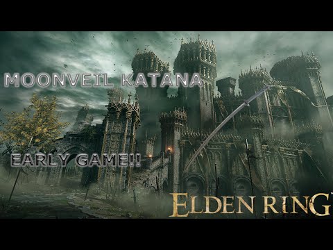 How to get the MOONVEIL Katana in Elden Ring Early in the game! | Quickie Guides!