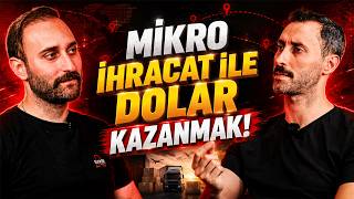 Amerika'ya Ürün Satarak Dolar Kazanmak — A'dan Z'ye Mikro İhracat Dene