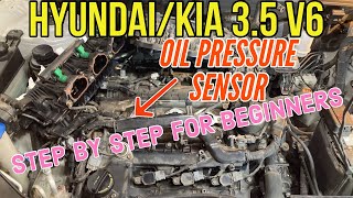 Hyundai/Kia 3.5 Oil Sensor Replacement