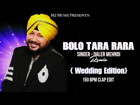 Bolo Tara Rara ( Wedding Edition ) 150 Bpm Clap Remix DJ Aman MJ
