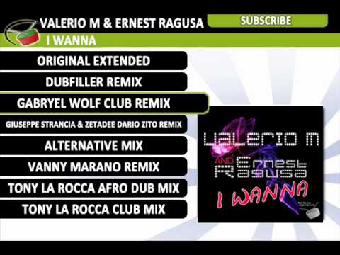 Valerio M & Ernest Ragusa - I Wanna (Gabryel Wolf Club Remix)