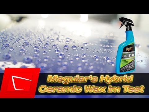 Meguairs Hybrid Ceramic Wax Test - "Produkt des Jahres" von Meguiars? Spray Sealant